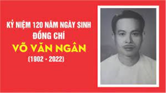 Đề cương tuyên truyền kỷ niệm 120 năm Ngày sinh đồng chí Võ Văn Ngân (1902-2022), lãnh đạo tiền bối tiêu biểu của Đảng và cách mạng uu888 có