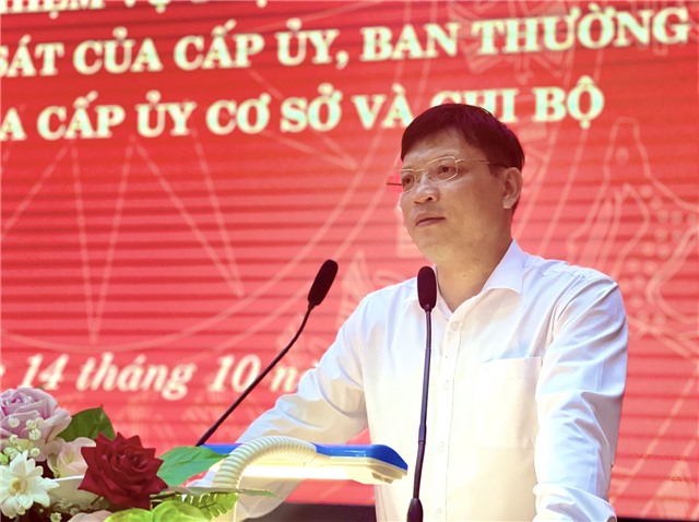 Triển khai nhiệm vụ trọng tâm nâng cao u888vip1 kiểm tra, giám sát của cấp ủy, BTV cấp uỷ, Uỷ ban kiểm tra cấp ủy cơ sở và chi bộ