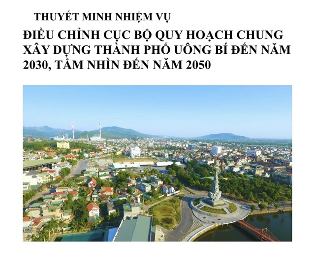 Thuyết minh nhiệm vụ điều chỉnh cục bộ quy hoạch chung uu888 game thành phố uu888 one đến năm 2030, tầm nhìn đến năm 2050
