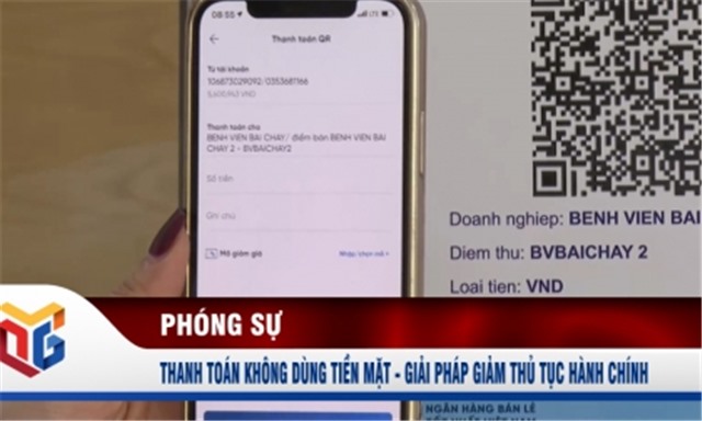 Thanh toán không dùng tiền mặt - giải pháp giảm thủ tục hành chính