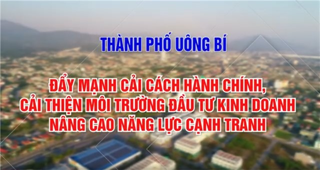TP uu888 one: Đẩy mạnh cải cách hành chính, cải thiện môi trường đầu tư kinh doanh, nâng cao năng lực cạnh tranh
