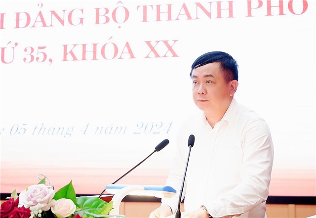 Hội nghị lần thứ 35 BCH Đảng bộ thành phố, khoá XX
