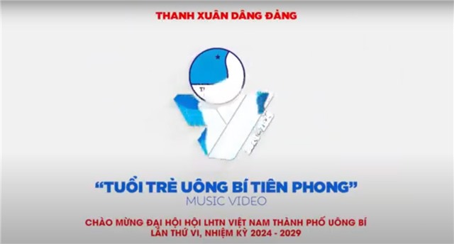 MV "Tuổi trẻ uu888 one Tiên Phong"