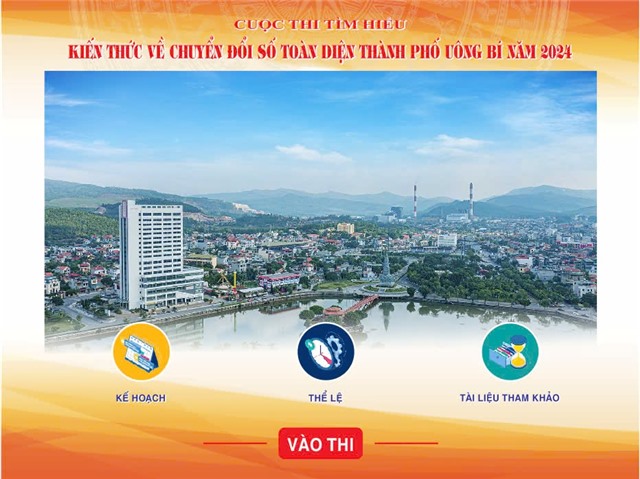 Cuộc thi tuyên truyền, tìm hiểu kiến thức về Chuyển đổi số toàn diện thành phố uu888 one năm 2024